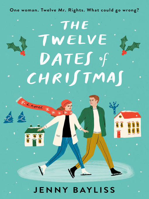 Title details for The Twelve Dates of Christmas by Jenny Bayliss - Available